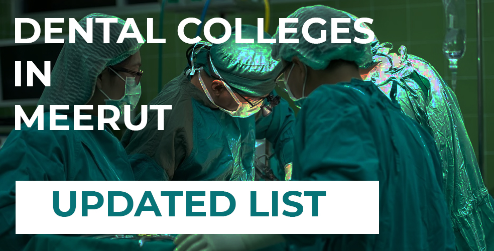 Best Dental Colleges in Meerut