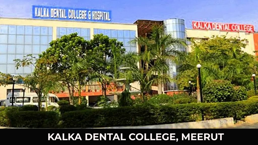 Kalka Dental College Admission Fee Structure