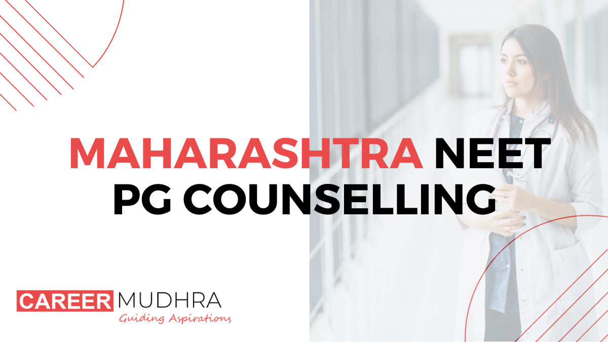 Maharashtra NEET PG Counselling