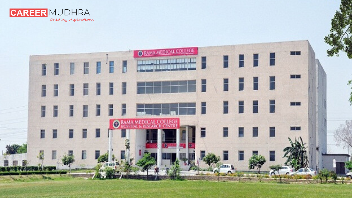 Rama Medical College Hapur: Admission, Courses, Eligibility, Fees, Placements and Rankings