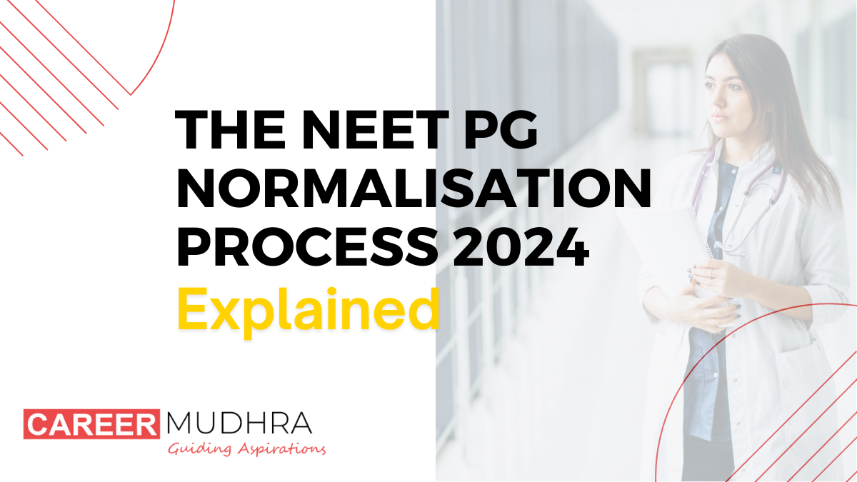 The-NEET-PG-Normalisation-Process-2024