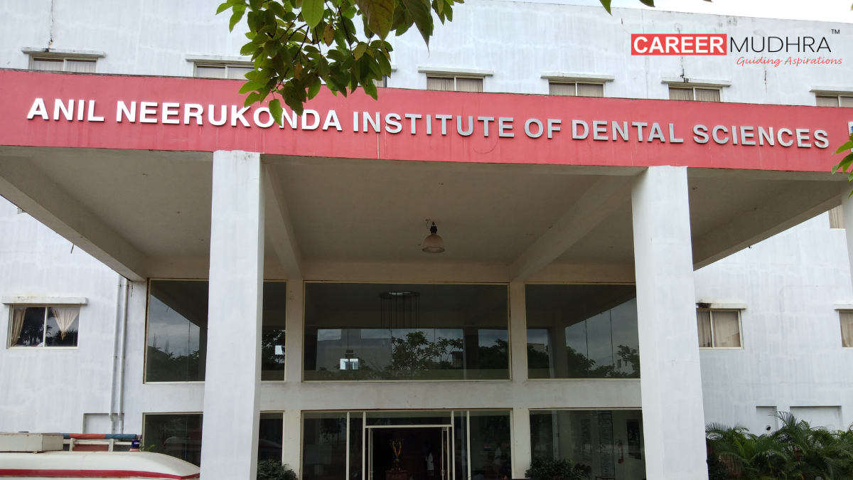 Anil Neerukonda Institute of Dental Sciences Visakhapatnam: Admission, Courses, Fees, Placements, Rankings, Facilities