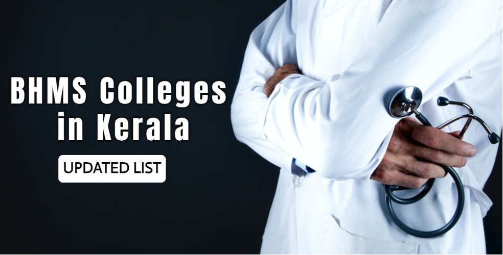 BHMS Colleges in Kerala – List of Government & Private Colleges 2024-2025