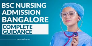 BSc Nursing Admission in Bangalore 2024 with Fee Structure