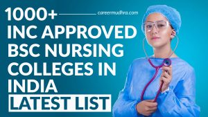 1000+ Top BSc Nursing Colleges in India Recognized by INC