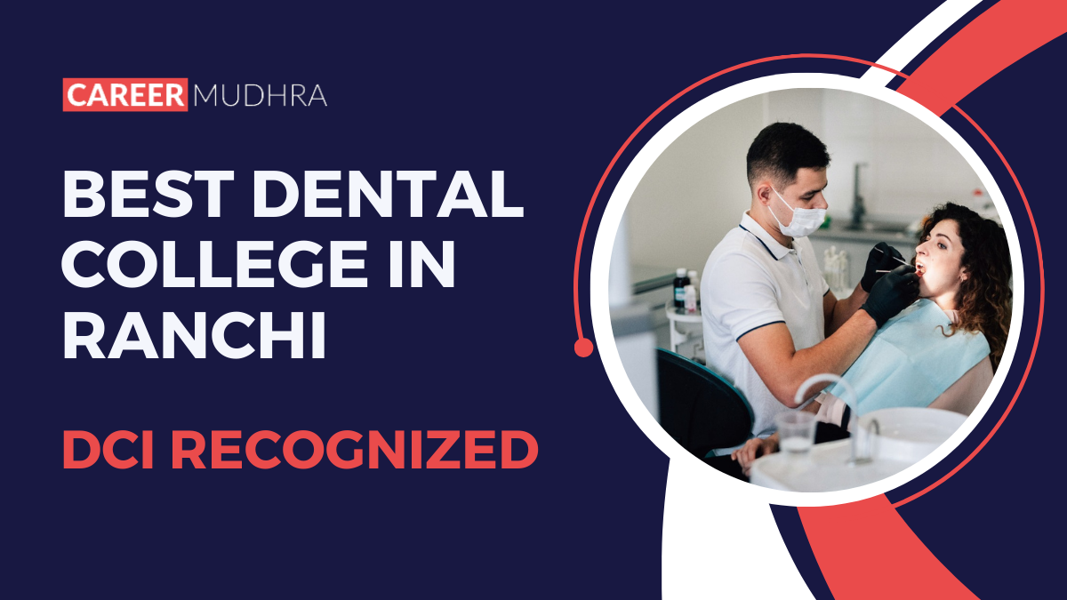 dental colleges in ranchi
