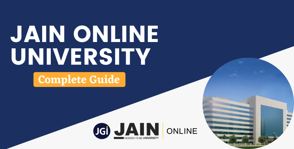 Jain Deemed-to-be University (Online) Bangalore Admission, Courses, Fees, Placements, Rankings