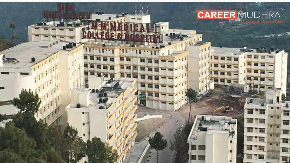 Maharishi Markandeshwar Medical College Solan (MMU Solan): Admission, Courses, Eligibility, Fees, Placements, Rankings, Facilities