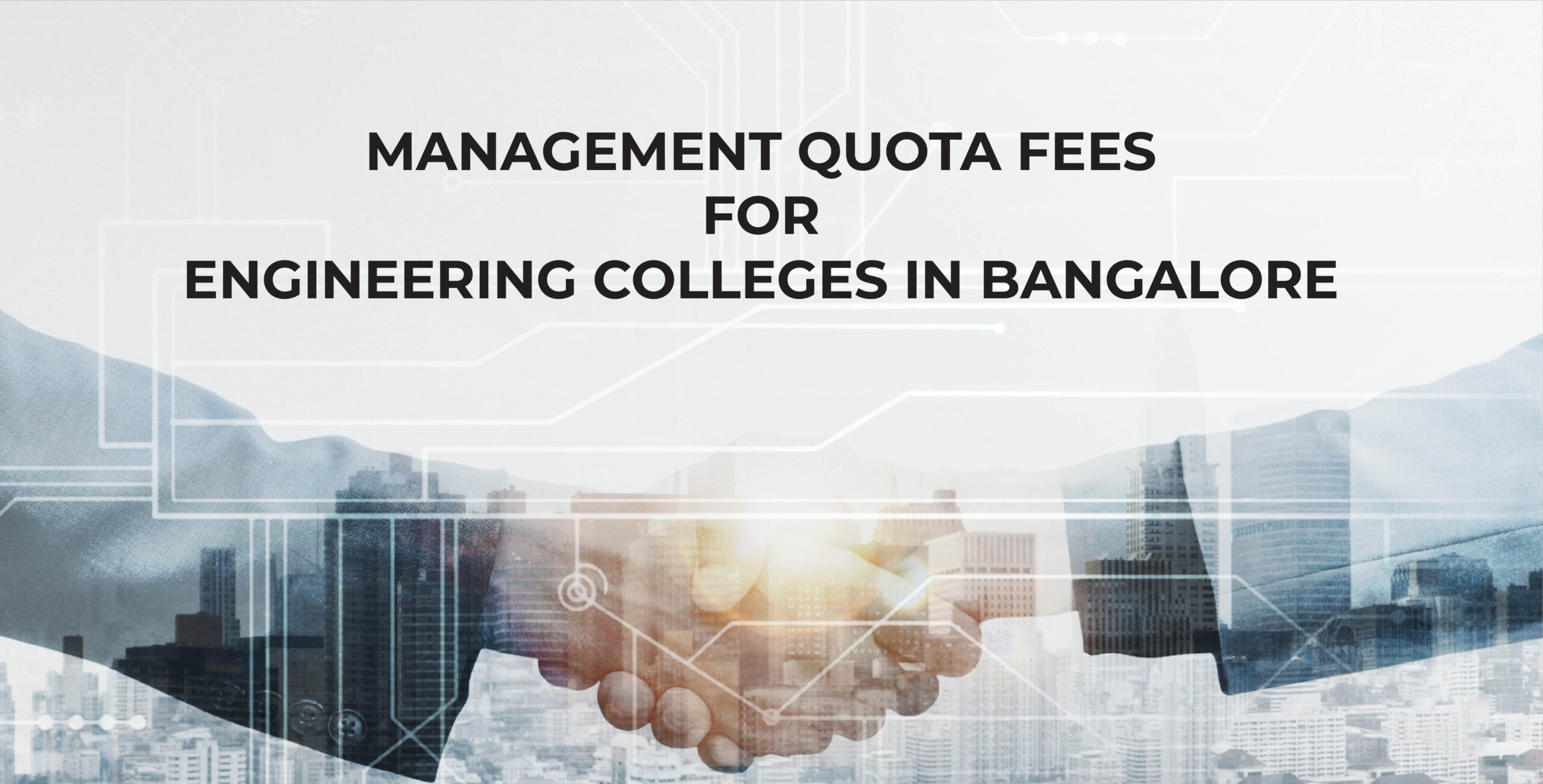 Management Quota Fees for Engineering Colleges in Bangalore