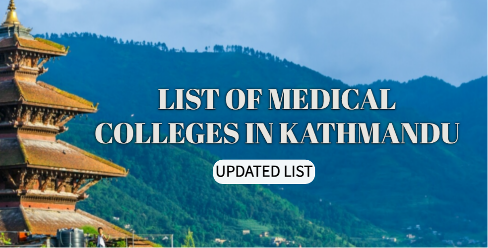 Medical Colleges in Kathmandu - Best MBBS Education in Nepal