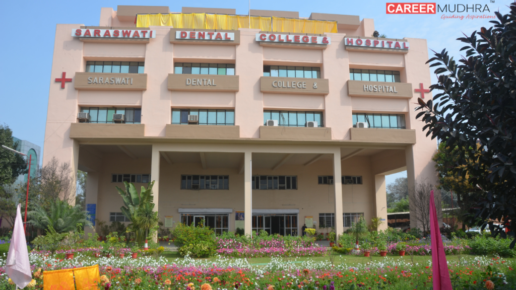 Saraswathi Dental College Lucknow Admissions, Courses, Fees, Rankings and Facilities