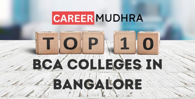 Top 10 BCA Colleges In Bangalore - Updated [2023] List