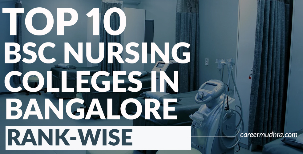 Top 10 BSc Nursing Colleges in Bangalore